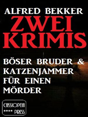 cover image of Zwei Alfred Bekker Krimis